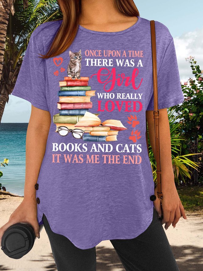 Women’s Once Upon A Time There Was A Girl Who Really Loved Books And Cats Casual Cotton-Blend T-Shirt