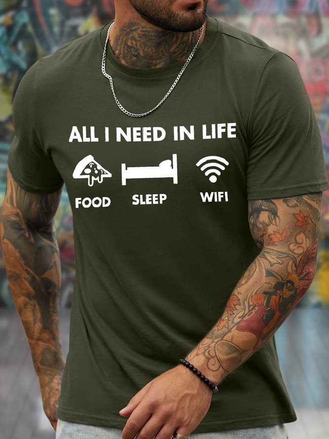 Men's All I Need In Life Food Sleep And Wifi Funny Graphic Print Loose Text Letters Cotton Casual T-Shirt