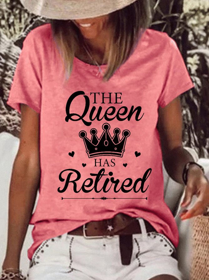 Women’s The Queen Has Retired Casual Crew Neck T-Shirt
