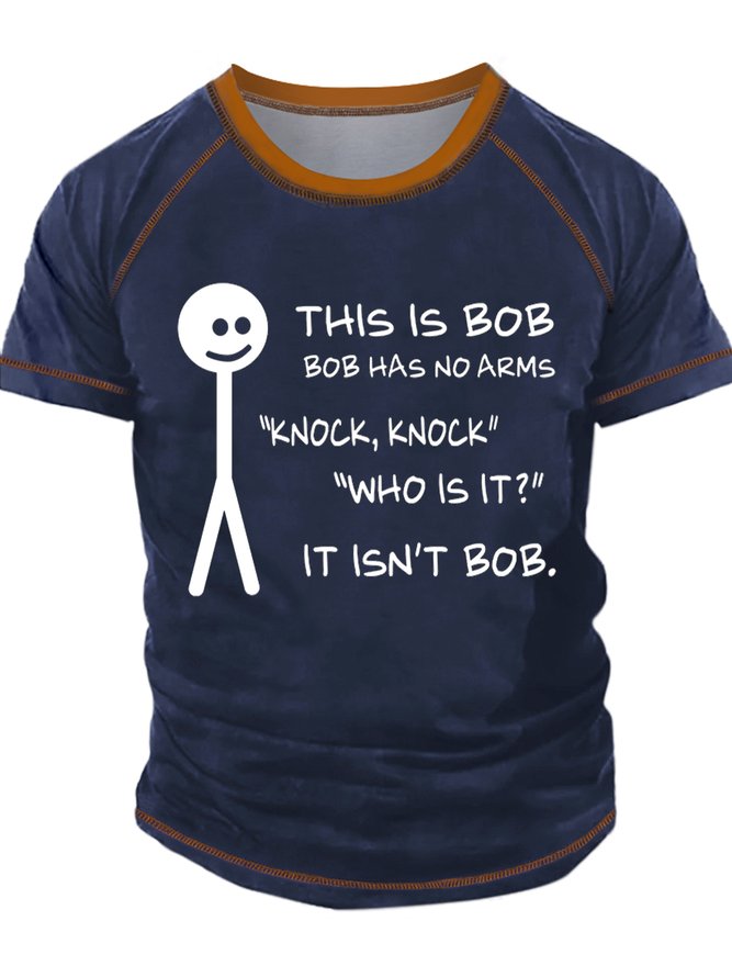 Men's This Is Bob  Bob Has No Arms Funny Graphic Print Text Letters Crew Neck Casual T-Shirt