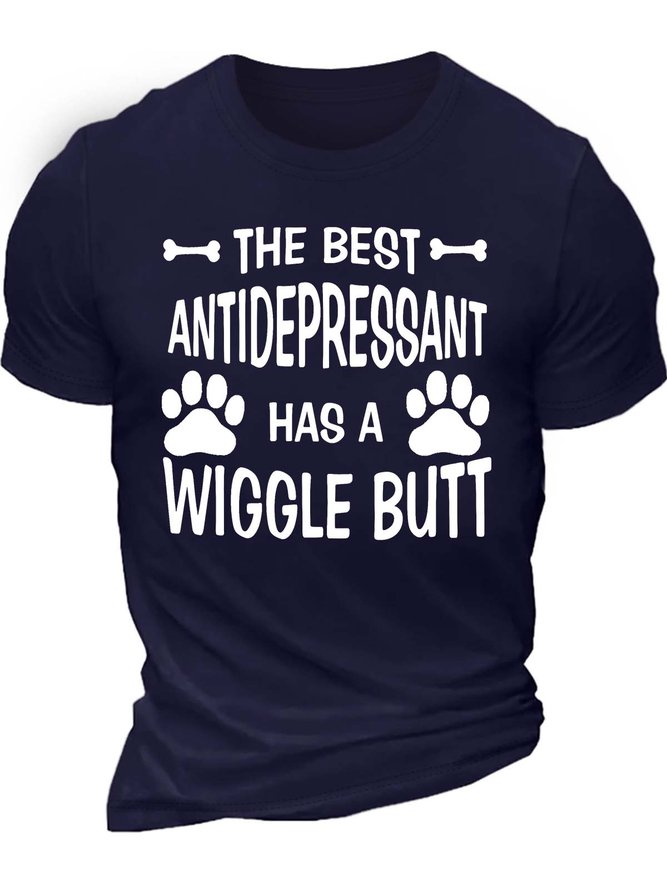Men’s The Best Antidepressant Has A Wiggle Butt Cotton Casual Regular Fit Crew Neck T-Shirt