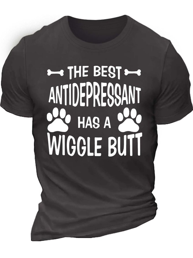 Men’s The Best Antidepressant Has A Wiggle Butt Cotton Casual Regular Fit Crew Neck T-Shirt