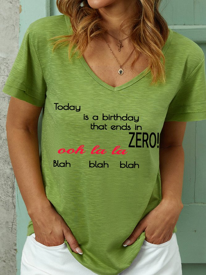 Lilicloth X Jennifer J Today Is A Birthday That Ends In Zero Women's V Neck T-Shirt