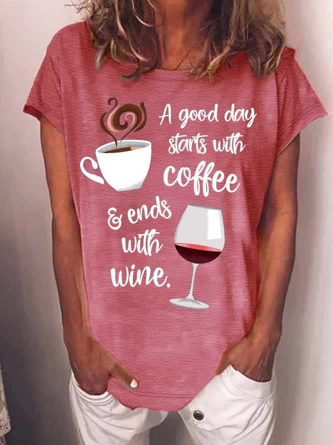 Women’s A Good Day Starts With Coffee And Ends With Wine Text Letters Cotton Casual T-Shirt
