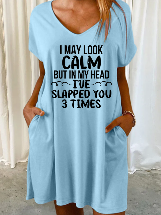 Women's Funny I May Look Calm Casual V Neck Loose Text Letters Dress