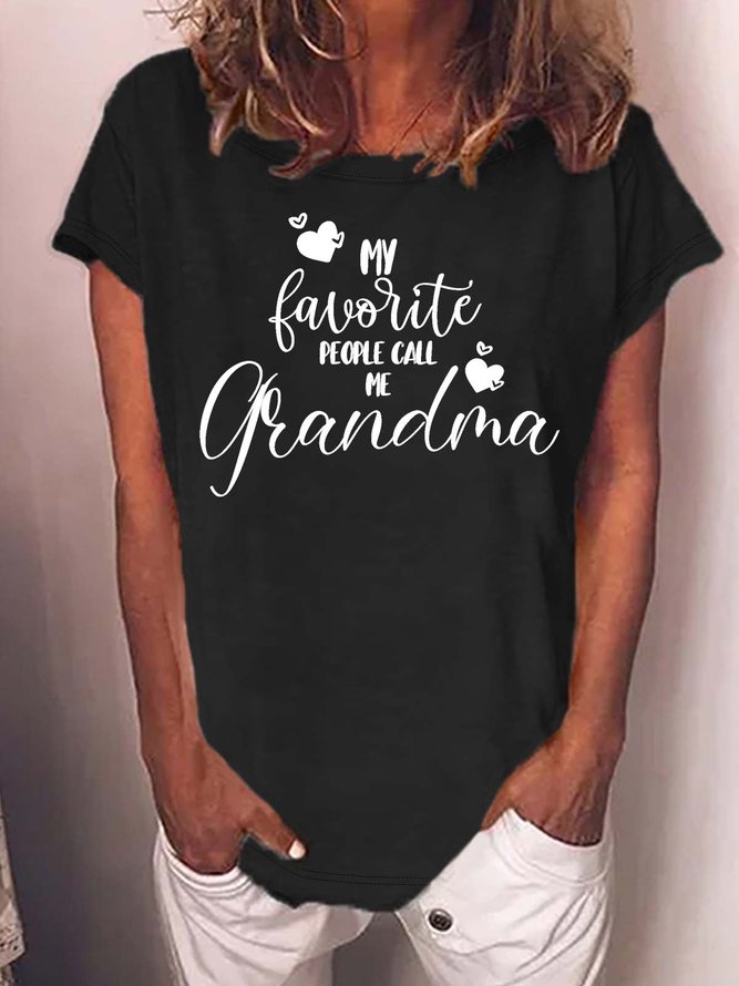 Women’s My Favorite People Call Me Grandma Crew Neck Casual T-Shirt