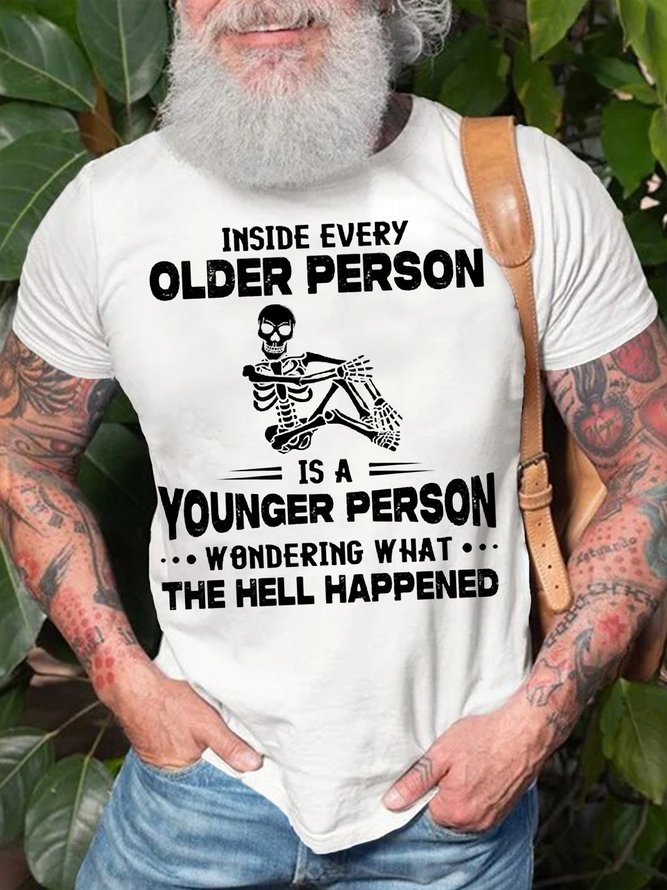 Men's Funny Lettter Inside Every Older Person Casual Cotton T-Shirt