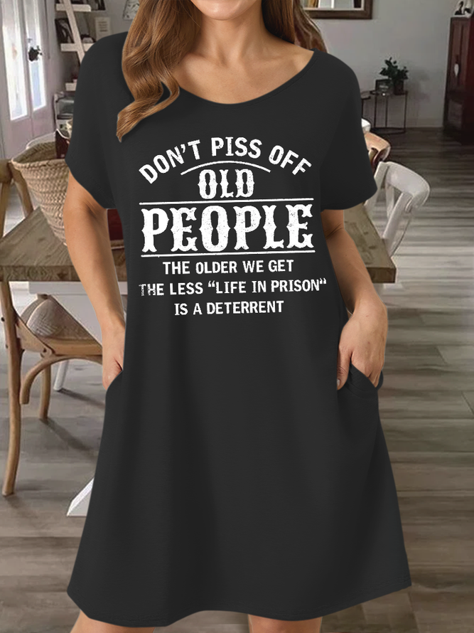 Women‘s Funny Don't Piss Off Old People Text Letters Casual Dress