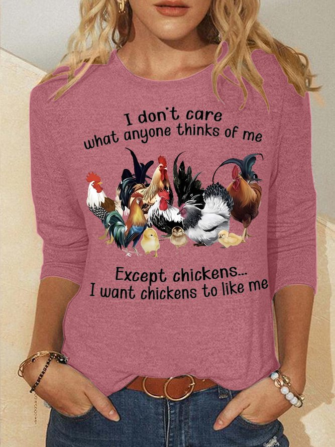 Women's I Don't Care What Anyone Things Of Me Except Chickens I Want Chickens To Like Me Funny Graphic Printing  Casual Text Letters Crew Neck Cotton-Blend Top