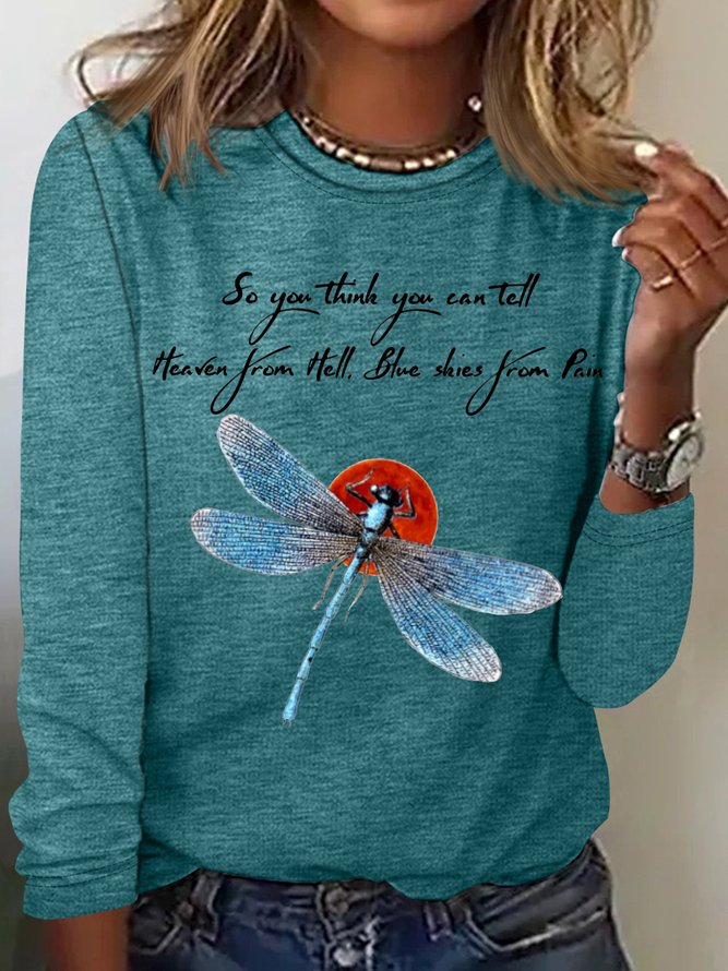 Women‘s So You Think You Can Tell Dragonfly Casual Letters Crew Neck Top