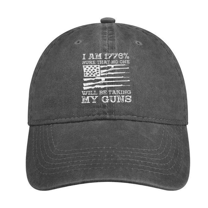 I Am 1776% Sure That No One Will Be Taking My Guns Adjustable Denim Hat