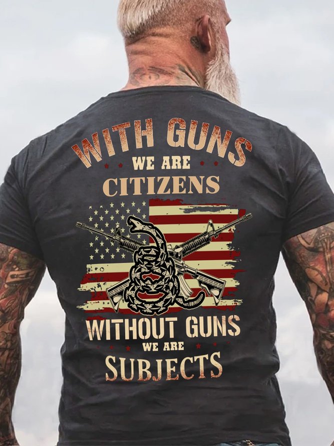 Men's With Guns We Are Citizens Letters Crew Neck Casual T-Shirt