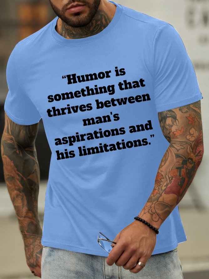 Lilicloth X Zahra Humor Is Something That Thrives Between Man's Aspirations And His Limitation Men's T-Shirt