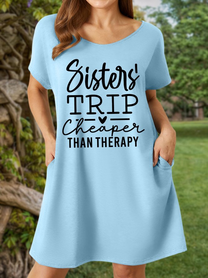 Sisters' Trip Cheaper Than Therapy Women's V Neck Dress