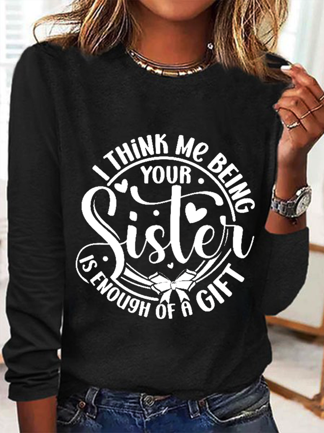 Women's Funny Sister Regular Fit Simple Long sleeve Shirt