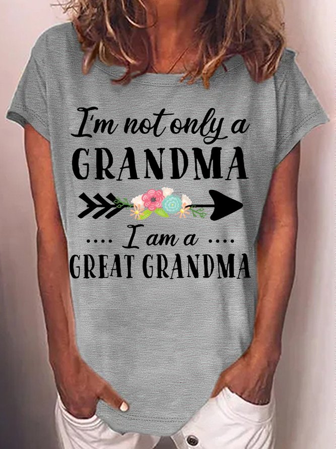 Women's I'm Not Only a Grandma I'm a Great Grandma with Flowers Print Casual T-Shirt