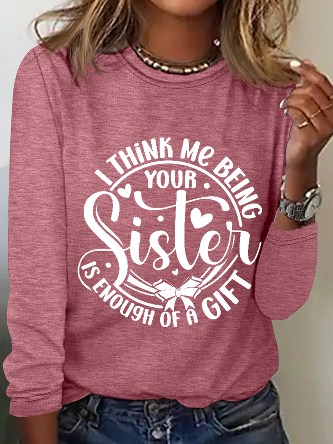 Women's Funny Sister Regular Fit Simple Long sleeve Shirt