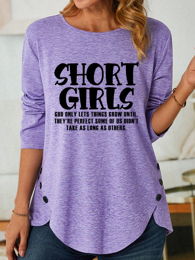Women's Funny Short Girl Long Sleeve T-Shirt