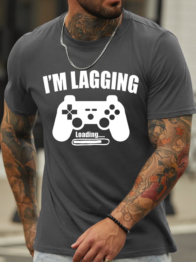 Men's I Am Lagging Loading Funny Game Graphic Printing Casual Loose Cotton Text Letters T-Shirt