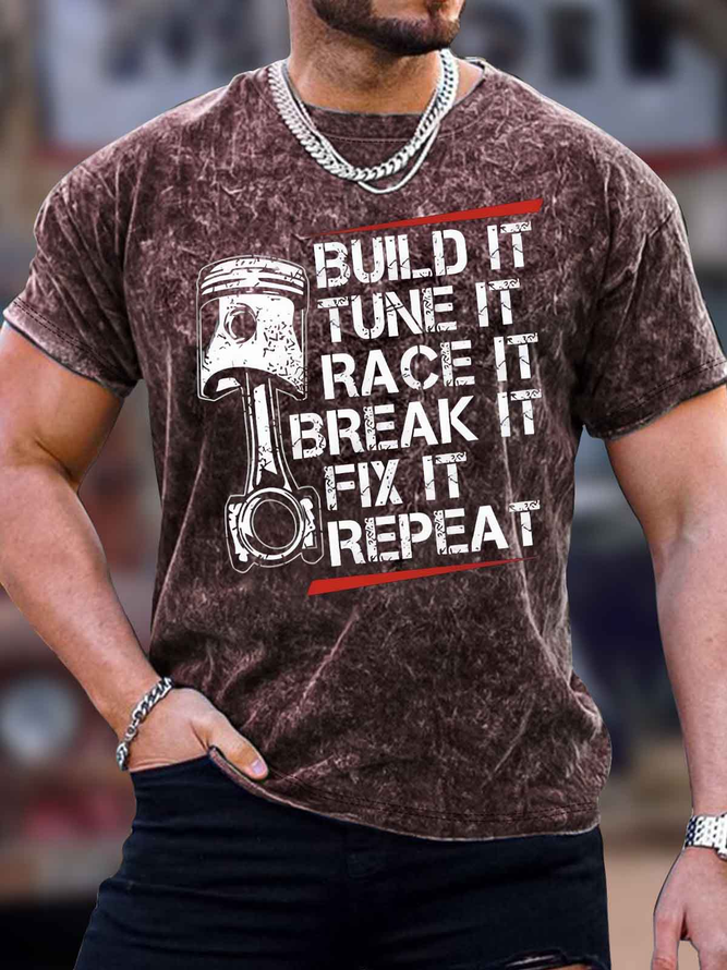 Men's Build It Tune It Race It Break It Fix It Repeat Funny Graphic Printing Loose Crew Neck Casual Text Letters T-Shirt