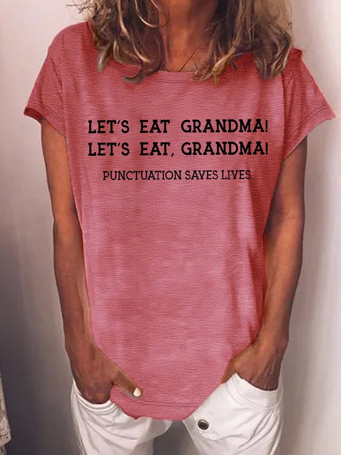 Women's Let's Eat Grandma Punctuation Saves Lives Funny Graphic Printing Text Letters Crew Neck Casual T-Shirt
