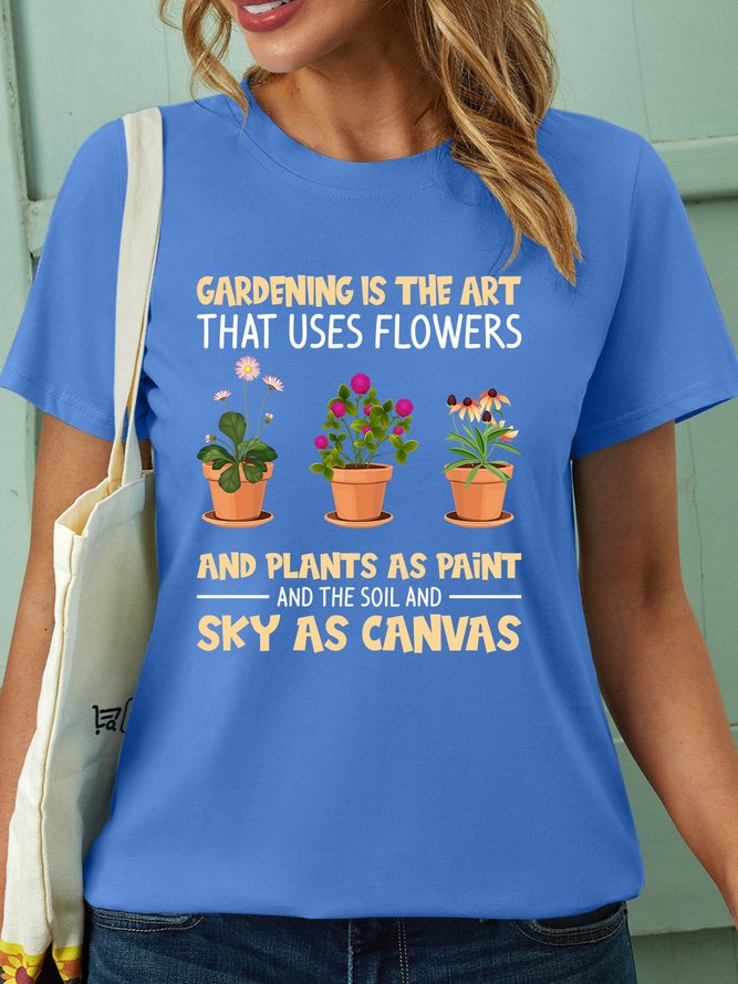 Lilicloth X Jessanjony Gardening Is The Art That Uses Flowers And Plants As Paint Women's T-Shirt
