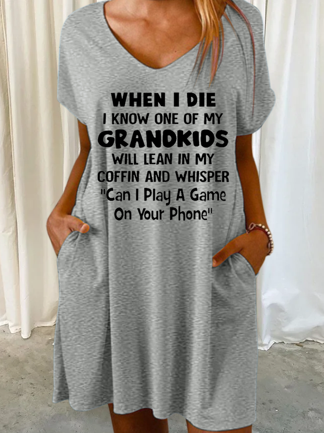 Women's Funny Grandma When I Die I Know One Of My Grandkids Will Lean In My Coffin Casual Text Letters Loose V Neck Dress