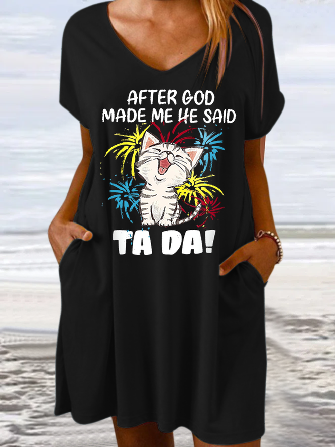 Women's Funny Cat After God Made Me He Said Ta Da Casual V Neck Loose Dress