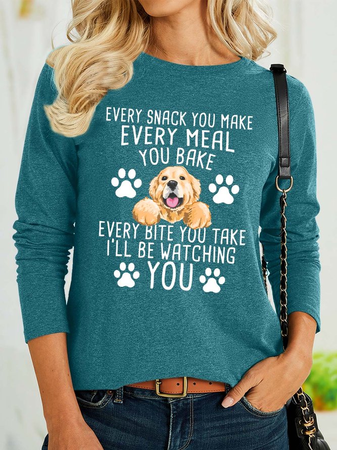 Women’s Every Snack You Make Every Meal You Bake Every Bite You Take I’ll Be Watching You Loose Crew Neck Casual Polyester Cotton Shirt