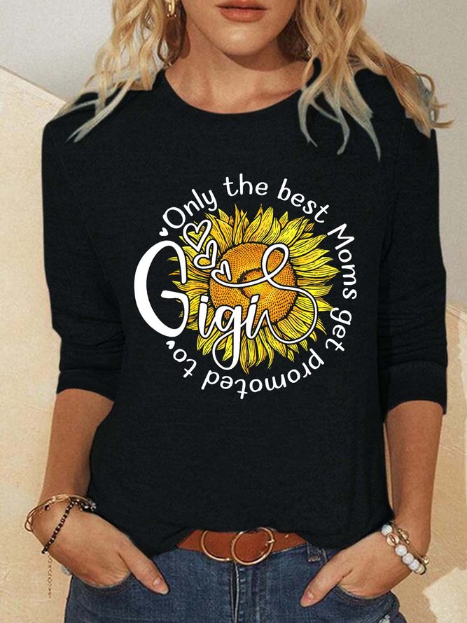 Women’s Only The Best Moms Get Promoted To Gigi Casual Crew Neck Shirt
