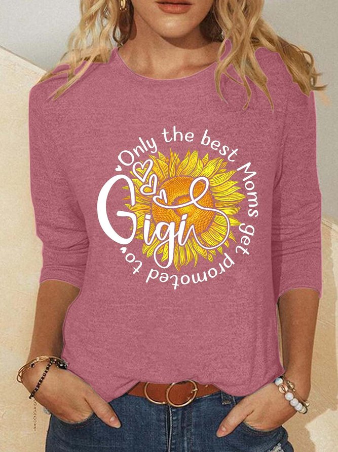 Women’s Only The Best Moms Get Promoted To Gigi Casual Crew Neck Shirt