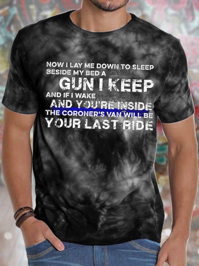 Men's Now I Lay Me Down To Sleep Beside My Bed A Gun I Keep Funny Full Print Casual Crew Neck Tie-Dye Pattern T-Shirt