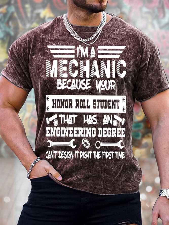 Men's I Am A Mechanic Funny Graphic Tie-Dye Printing Loose Casual Crew Neck Text Letters T-Shirt