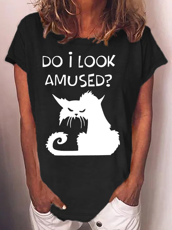 Women's Do I Look Amussed Print Casual T-Shirt