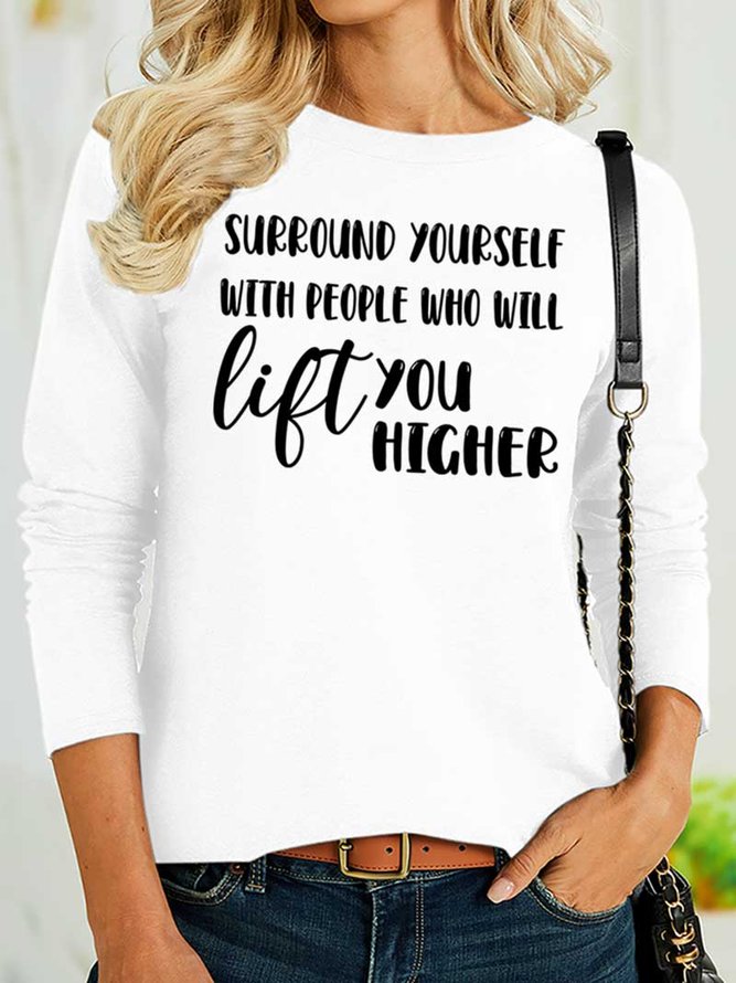 Lilicloth X Y Surround Yourself With People Who Will Lift You Higher Women's Long Sleeve Top