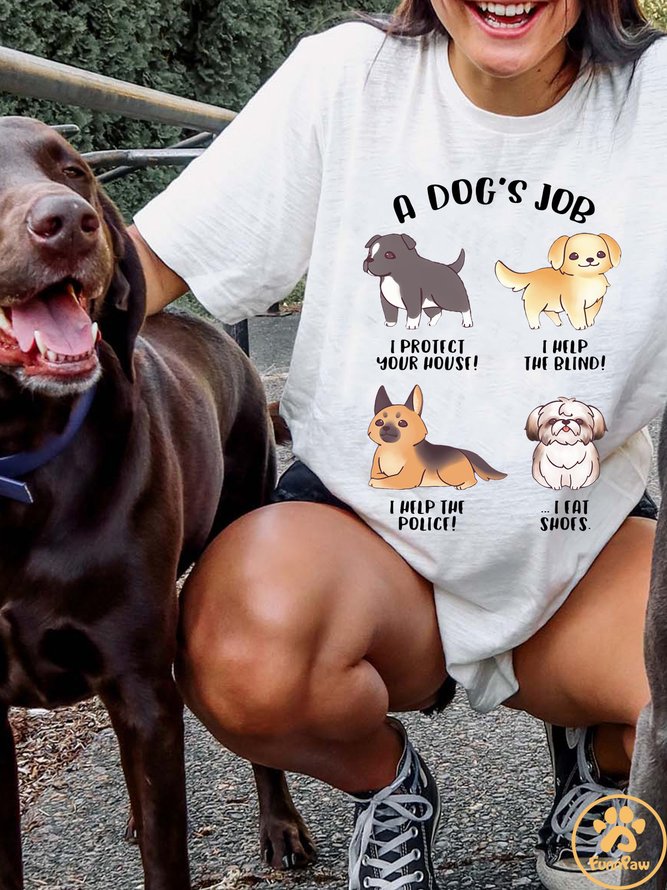 Lilicloth X Funnpaw Women's A Dog‘s Job T-Shirt