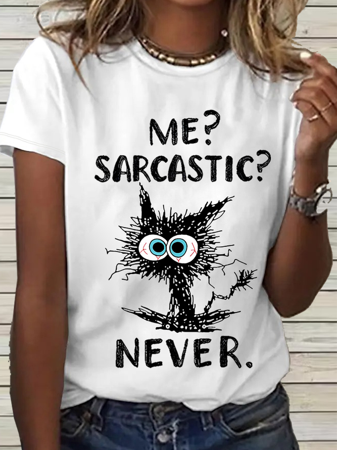 Women's Funny Cat Quote Me Sarcastic Never Cotton Casual Loose Crew Neck T-Shirt