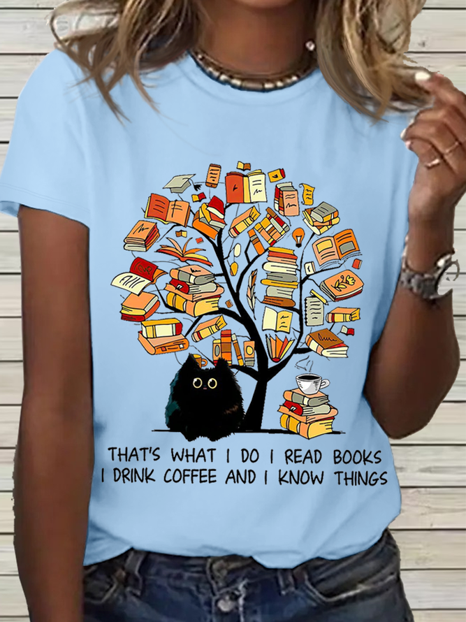 Women's Funny Cat Read Books Drink Coffee And Know Things Simple Text Letters T-Shirt