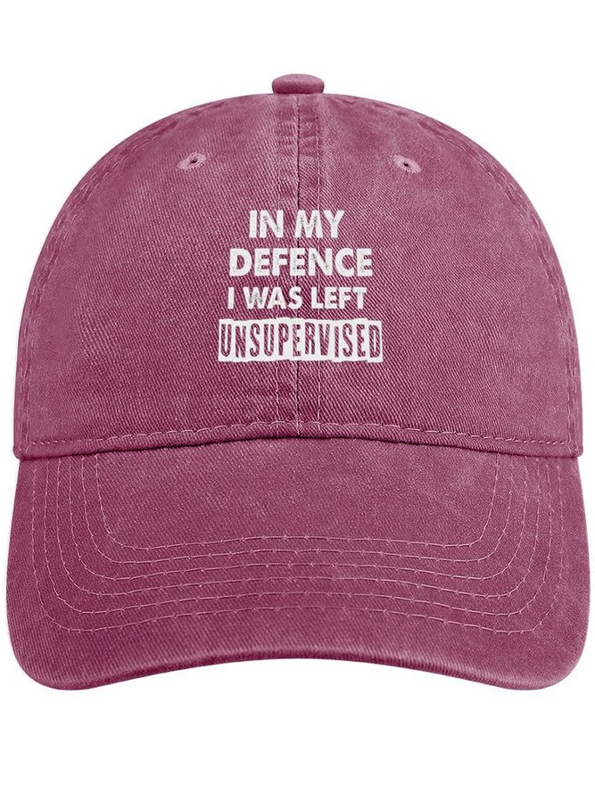 Men's In My Defence I Was Left Unsupervised Funny Graphic Printing Regular Fit Adjustable Denim Hat