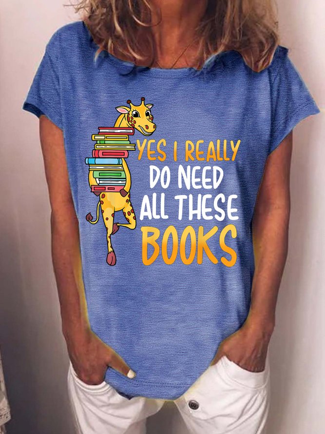 Women’s Yes I Really Do Need All These Books America Flag Casual Cotton T-Shirt