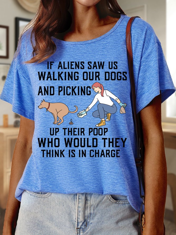 Lilicloth X Manikvskhan If Aliens Saw Us Walking Our Dogs And Picking Up Their Poop Women's T-Shirt