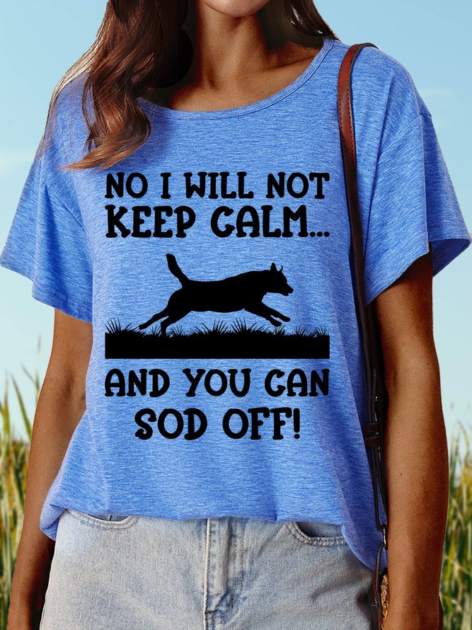 Lilicloth X Jessanjony No I Will Not Keep Calm And You Can Sod Off Women's T-Shirt