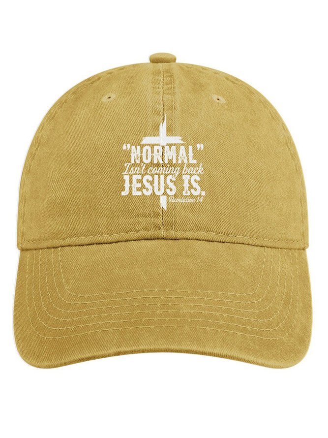 Normal Isn’t Coming Back Jesus Is Denim Hat