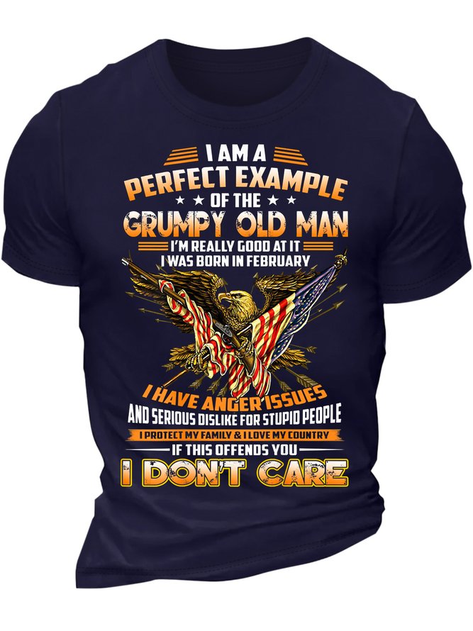 Men’s I Am A Perfect Example Of The Grumpy Old Man I’m Really Good At It Casual Text Letters T-Shirt