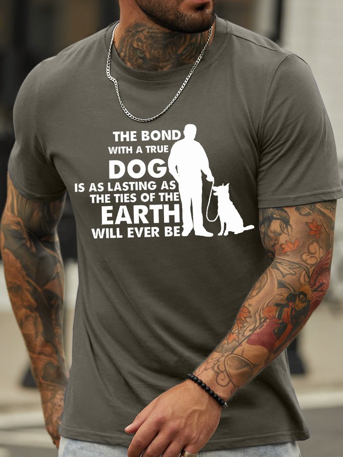 Lilicloth X Y The Bond With A True Dog Is As The Ties Of The Earth Will Ever Be Men's T-Shirt