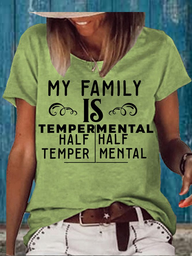 Women's My Family Is Tempermental Half Crew Neck Casual T-Shirt