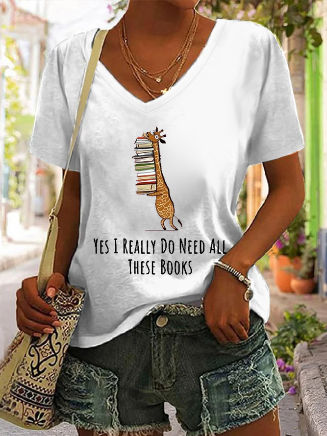 Women's Funny Word Yes I Really Need These Books Print Casual Text Letters T-Shirt