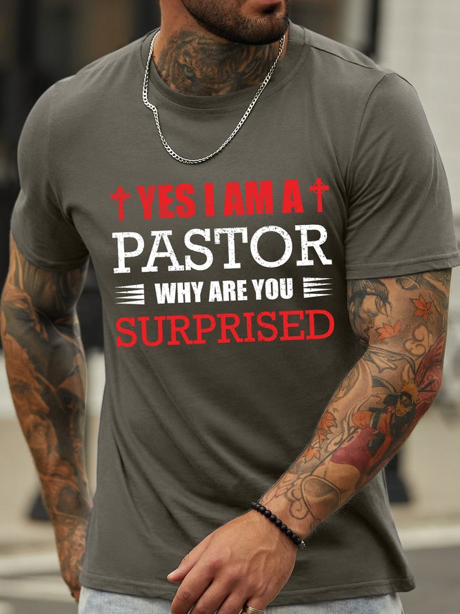 Lilicloth X Rajib Sheikh Yes I Am A Pastor Why Are You Surprised Men's Crew Neck T-Shirt