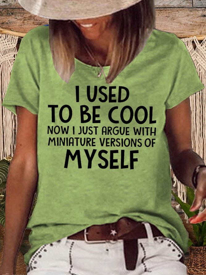 Women's I Used To Be Cool Crew Neck Casual T-Shirt