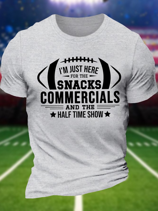Men's I'm Just Here For The Snacks Commercials And The Half Time Show Funny Super Bowl Baseball Graphic Printing Text Letters Cotton Crew Neck Casual T-Shirt